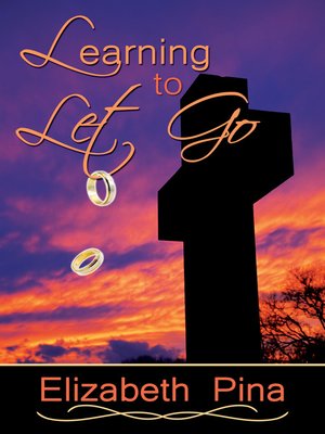 cover image of Learning to Let Go